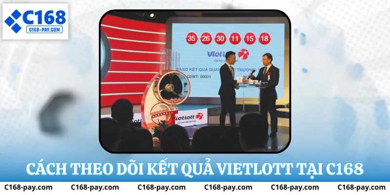 Cách theo dõi kết quả vietlott